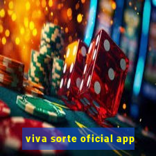 viva sorte oficial app